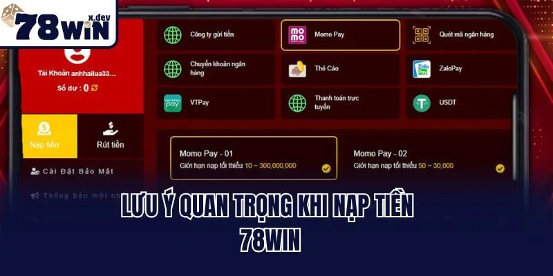Lưu ý quan trọng khi nạp tiền 78win